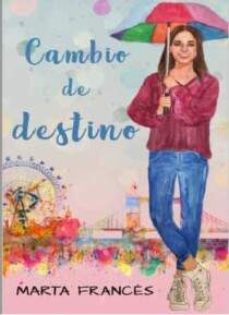 cambio de destino marta frances epub