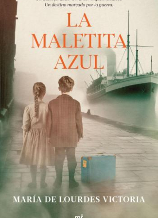 Portada de La maletita azul – María de Lourdes Victoria (2025)