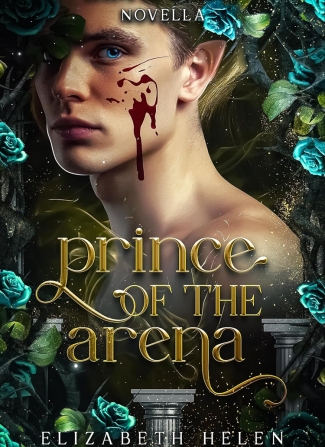 Portada de Prince of the arena (Beasts of the Briar 0.5) – Elizabeth Helen (2025) [En Español]
