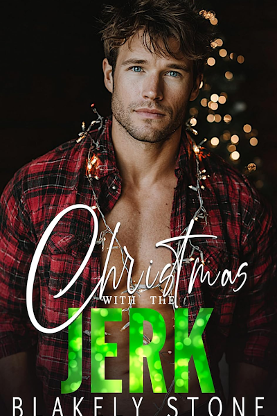 Portada de Christmas with the jerk (Stuck for the holidays) – Blakely Stone (2026)