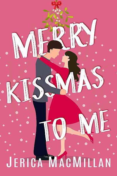 Portada de Merry kissmas to me (Arcadian falls christmas 2) – Jerica MacMillan (2026)