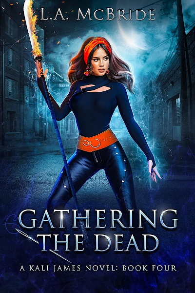 Portada de Gathering the dead (Kali James 4) – L.A. McBride (2026)