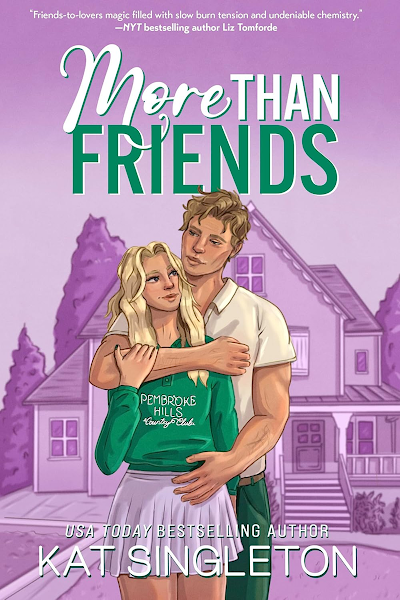 Portada de More than friends (Pembroke Hills 3) – Kat Singleton (2026)