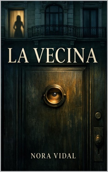 Portada de La vecina – Nora Vidal
