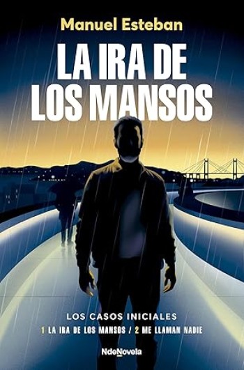 Portada de La ira de los mansos – Manuel Esteban