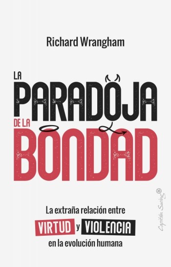Portada de La paradoja de la Bondad – Richard Wrangham