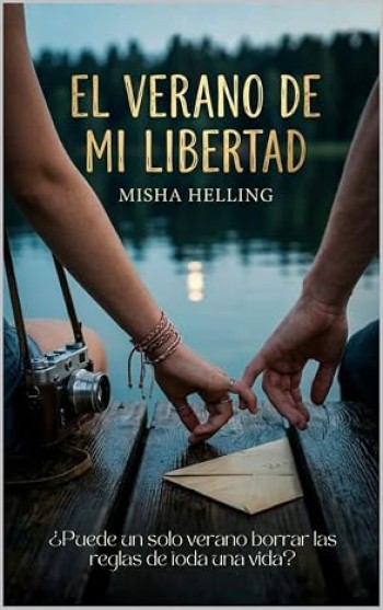 Portada de El verano de mi libertad – Misha Helling
