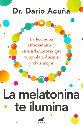 Portada de La melatonina te ilumina – Dr. Darío Acuña