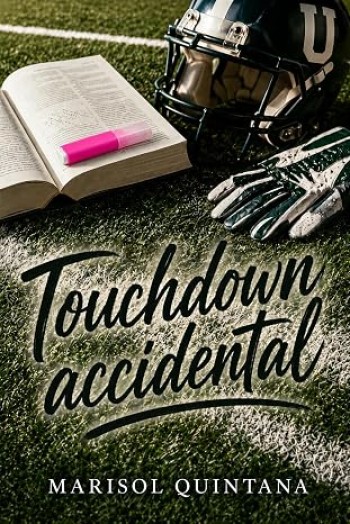 Portada de Touchdown accidental – Marisol Quintana