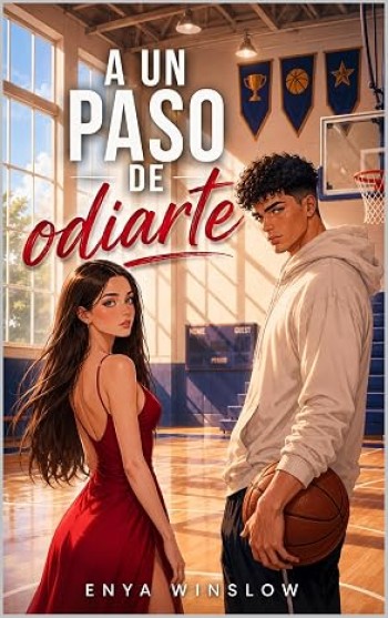 Portada de A un paso de odiarte – Enya Winslow