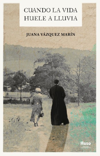 Portada de Cuando la vida huele a lluvia – Juana Vázquez Marín