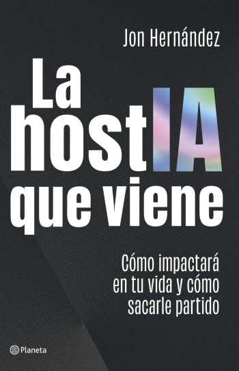 Portada de La hostIA que viene – Jon Hernández