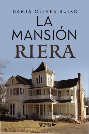 Portada de La mansión Riera – Damià Olivés Buixó