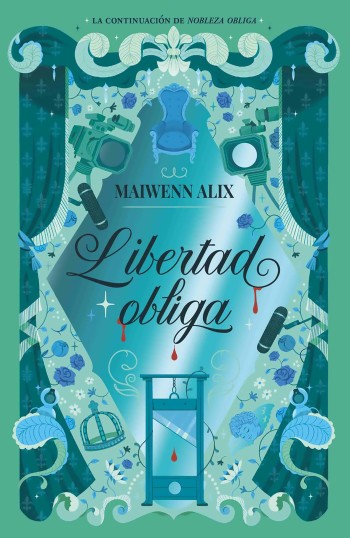 Portada de Libertad obliga – Maiwenn Alix