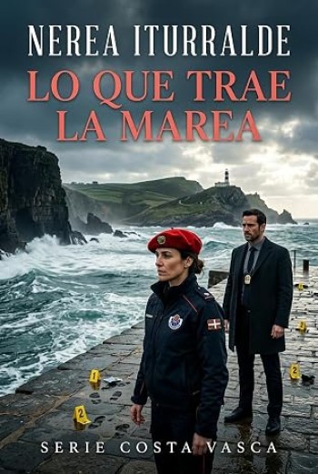 Portada de Lo que trae la marea (Costa Vasca 1) – Nerea Iturralde
