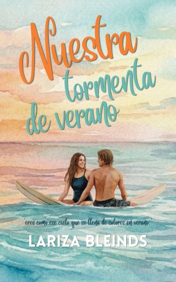 Portada de Nuestra tormenta de verano – Lariza Bleinds