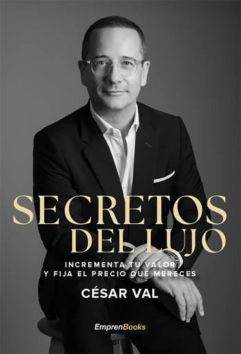 Portada de Secretos de lujo – César Val