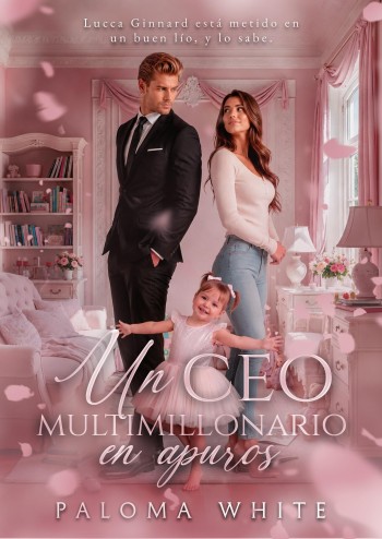 Portada de Un CEO multimillonario en apuros – Paloma White