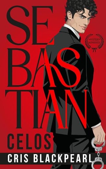 Portada de Celos (Sebastian 2) – Cris Blackpearl