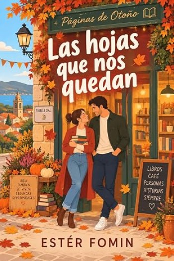 Portada de Las hojas que nos quedan – Estér Fomin