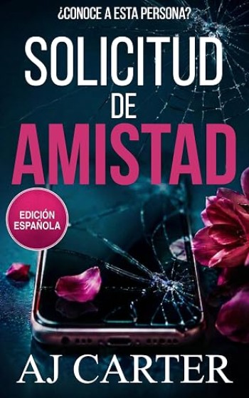 Portada de Solicitud de amistad – AJ Carter