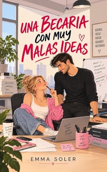 Portada de Una becaria con muy malas ideas – Emma Soler