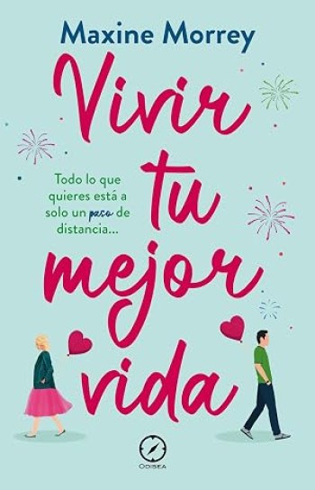 Portada de Vivir tu mejor vida – Maxine Morrey