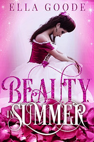 Portada de 2º BEAUTY IN SUMMER – Ella Goode – 3 – Kati Wilde, Ella Goode & Ruby Dixon (2026)