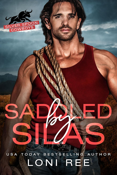Portada de Saddled by Silas (Silver Spoon cowboys 7) – Loni Ree (2026)