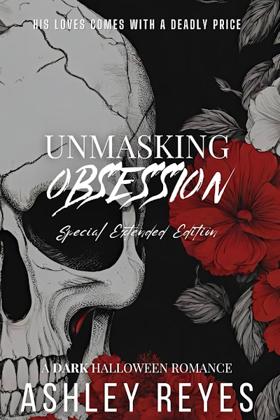 Portada de Unmasking obsession – Ashley Reyes (2026)