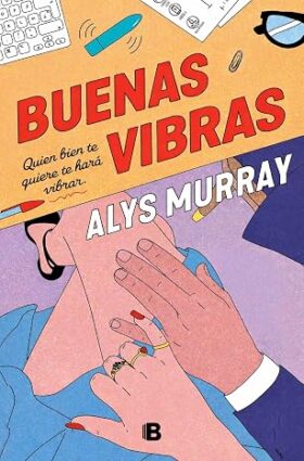 Portada de Buenas vibras – Alys Murray