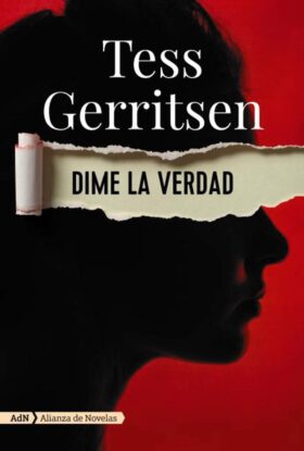 Portada de Dime la verdad – Tess Gerritsen