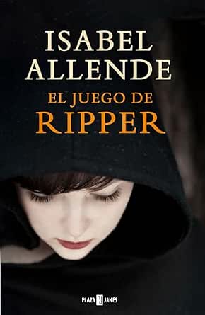 Portada de El juego de Ripper – Isabel Allende