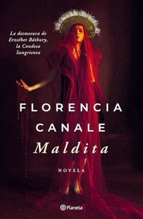 Portada de Maldita – Florencia Canale